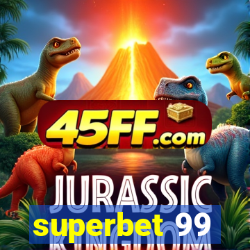superbet 99